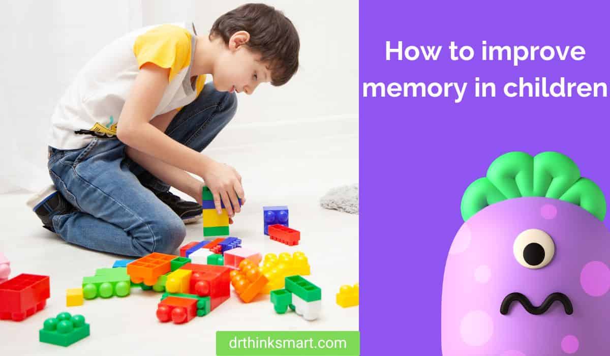 How To Improve Memory In Children