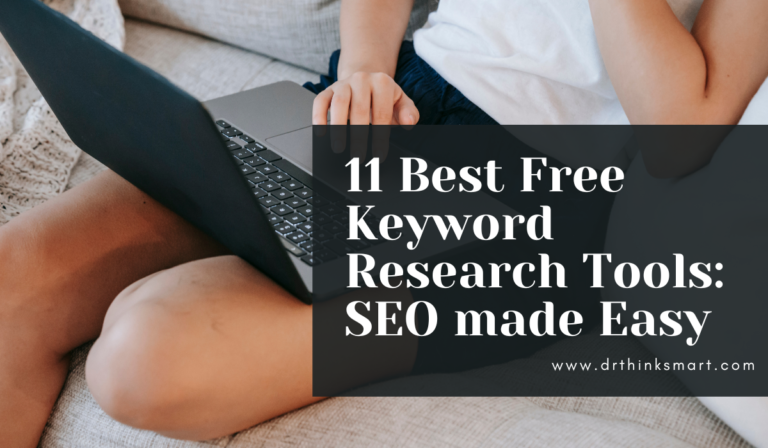 11 Best Free Keyword Research Tools: SEO made Easy