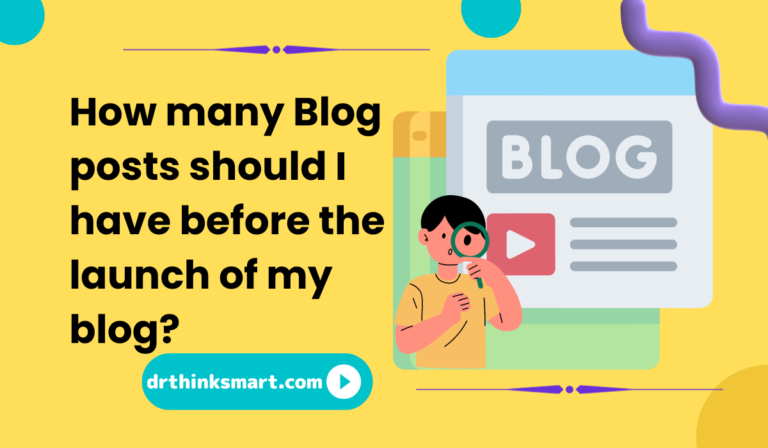 How many Blog posts before the launch of my blog?